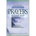 Prayers That Avail Much, Volume 2: A Handbook of Scriptural Prayers