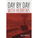 Day by Day with Hebrews