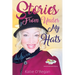 Stories From Under My Hats