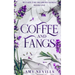Coffee and Fangs