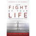 The Fight of Your Life