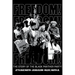 Freedom! the Story of the Black Panther Party