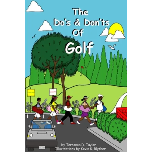 The Do and Don'ts of Golf