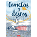 Cometas y deseos
