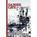 Danger Cave