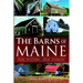 The Barns of Maine: Our History, Our Stories