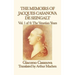 The Memoirs of Jacques Casanova de Seingalt Vol. 1 the Venetian Years: The Venetian Years of Europe's Great Adventurer