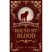 Bound by Blood
