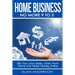Home Business: No More 9 to 5!: Be Your Own Boss, Work From Home and Make Money Online