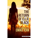 The Return of Ellie Black