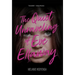 The Quiet Unraveling of Eve Ellaway