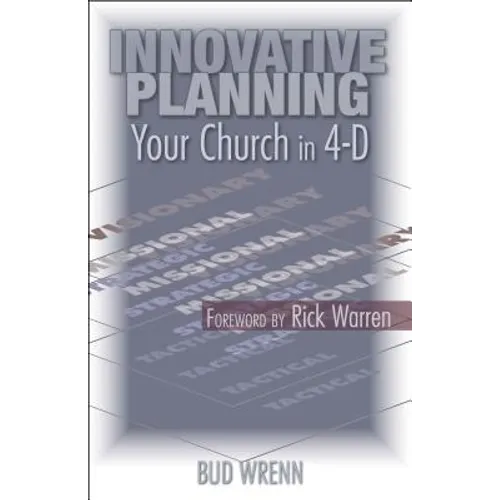 Innovative Planning: Your Church in 4-D