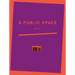 A Public Space No. 33