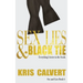 Sex, Lies & Black Tie: Sex and Lies Book 6