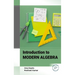 Introduction to Modern Algebra