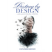 Destiny by Design: A Sermon in Poetry by Yvonne Rivers and Arthur Rivers