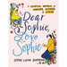 Dear Sophie, Love Sophie: A Graphic Memoir in Diaries, Letters, and Lists