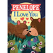 Penelope I Love You