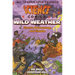 Wild Weather: Storms, Meteorology, and Climate