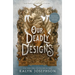 Our Deadly Designs