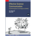 Effective Science Communication (Third Edition): A practical guide to surviving as a scientist