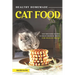 Healthy Homemade Cat Food: Mouthwatering Recipes to Create Delicious Treats for Your Cat Friend