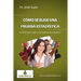 Cómo se elige una prueba estadística: 6 criterios para elegir un procedimiento estadístico