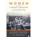 Women in the Literary Landscape: A Centennial Publication of the Women's National Book Association