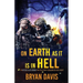 On Earth as It Is in Hell