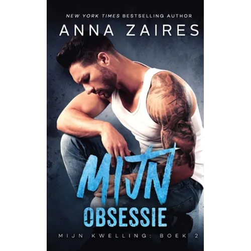 Mijn Obsessie (Mijn Kwelling Book 2)