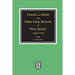 Patents and Deeds and Other Early Records of New Jersey 1664-1703.