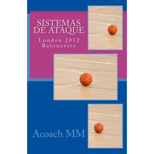 Sistemas de ataque: London 2012 Baloncesto
