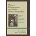 Women Ethnographers and Native Women Storytellers: Relational Science, Ethnographic Collaboration, and Tribal Community