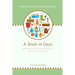 A Book of Days - Birthdays, Anniversaries & Special Occasions: "How Does Your Garden Grow?"