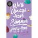 We'll Always Have Summer (Reprint)