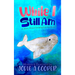 While I Still Am: A Story About Endangered Animals