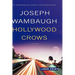 Hollywood Crows