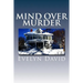 Mind Over Murder