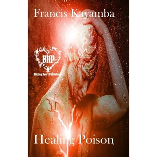 Healing Poison