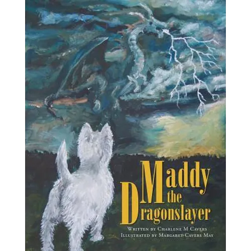 Maddy the Dragonslayer