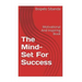 The Mind-Set For Success: Motivational And Inspiring Book