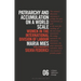 Patriarchy and Accumulation on a World Scale: Women in the International Division of Labour