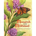 Monarch and Milkweed