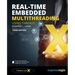 Real-Time Embedded Multithreading Using ThreadX: Third Edition