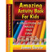 Amazing Activity Book For Kids: Kids Activity book of Mazes and Find The Objects
