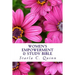 Women's Empowerment & Study Bible: Includes the Books of Ester & Ruth