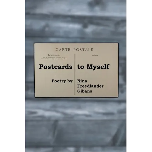 Postcards to Myself