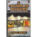 A Triumph of Shadows