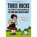 Three Rocks: The Story of Ernie Bushmiller: The Man Who Created Nancy