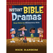 Instant Bible Dramas: Easy Skits for Elementary Kids
